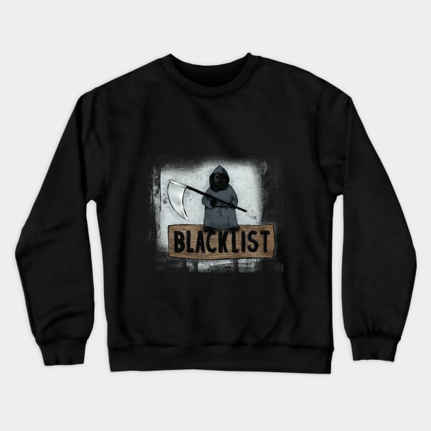 Blacklist Crewneck Sweatshirt by Alies